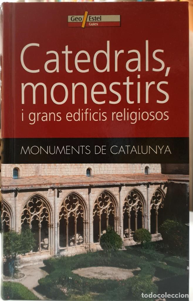 Libros: CATEDRALS, MONESTIRS i grans edificis religiosos - Geo/Estel (Idioma: Catal&agrave;) ((R:1001_1) - Foto 1