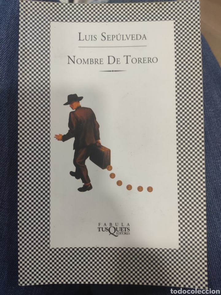Libros: NOMBRE DE TORERO. LUIS SEPULVEDA - Foto 1