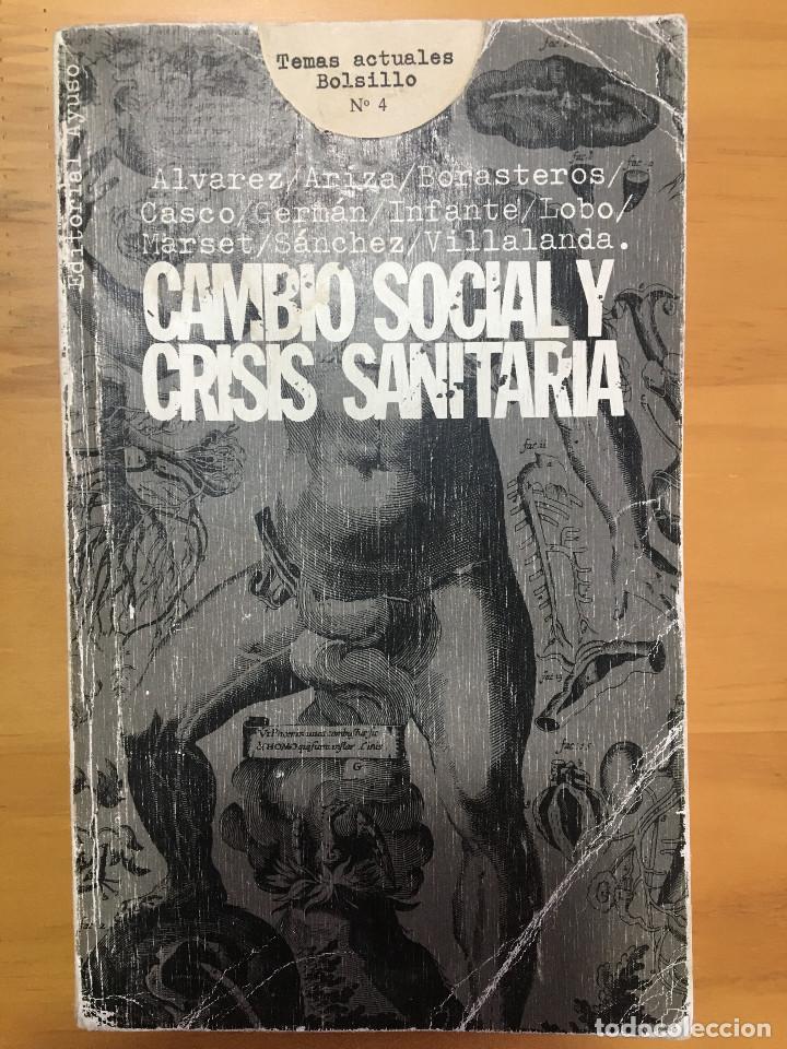 Libros: CAMBIO SOCIAL Y CRISIS SANITARIA - VV.AA. - Foto 1