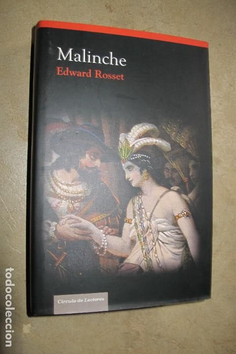 Libros: MALINCHE. EDWARD ROSSET. TAPA DURA - Foto 1