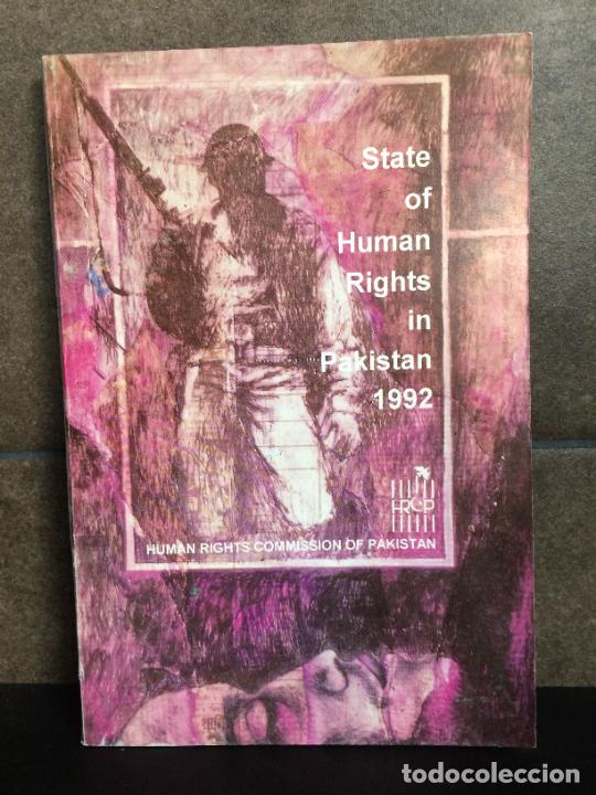 Livres: STATE OF HUMAN RIGHTS IN PAKISTAN 1992. HUMAN RIGHTS COMMISSION OF PAKISTAN. INGLES.