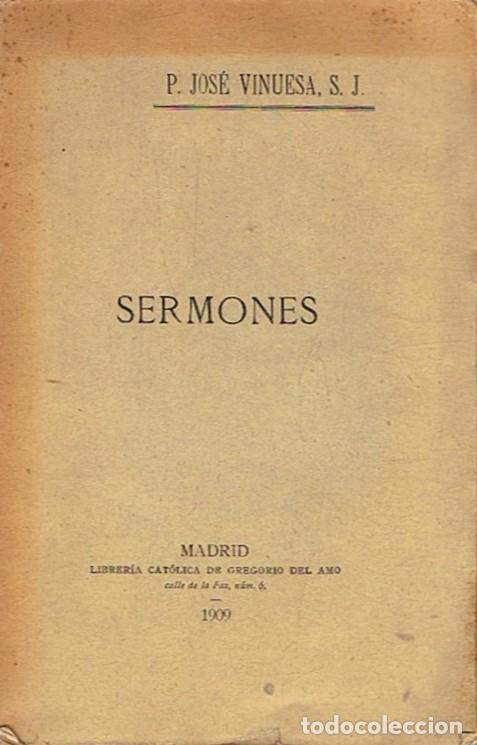 Libros: SERMONES. - Vinuesa. P. Jos&eacute;, - Foto 1