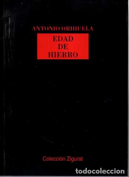 Libros: EDAD DE HIERRO. - ORIHUELA, Antonio. - Foto 1