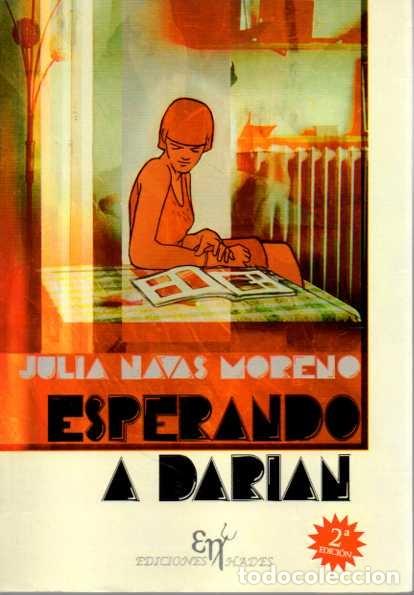 Libros: ESPERANDO A DARIAN. - NAVAS MORENO, Julia. - Foto 1