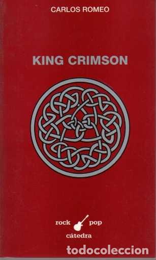 Libros: KING CRIMSON. - ROMEO, Carlos. - Foto 1