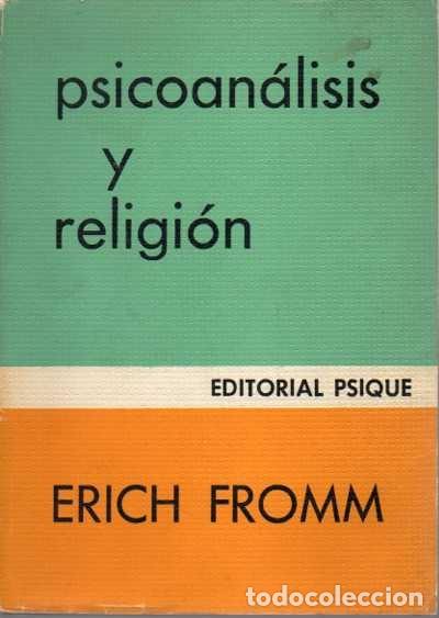 Libros: PSICOANALISIS Y RELIGION. - FROMM, Erich. - Foto 1