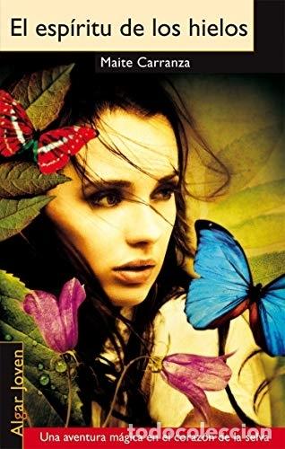 Libros: El Esp&iacute;ritu De Los Hielos - Carranza Gil-Dolz, Maite - Foto 1