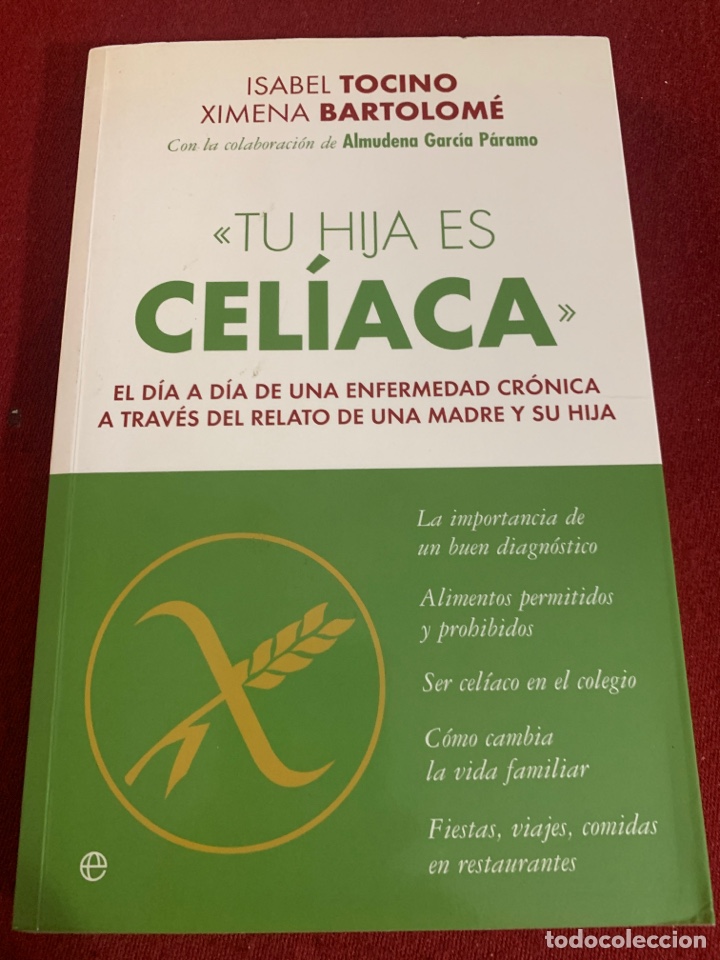 Libros: &ldquo;Tu hija es cel&iacute;aca&rdquo;. Isabel Tocino y Ximena Bartolom&eacute;. - Foto 1
