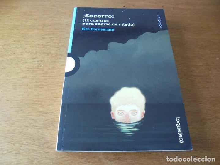 ¡socorro! (12 cuentos para caerse de miedo) - ( - Comprar Libros sin