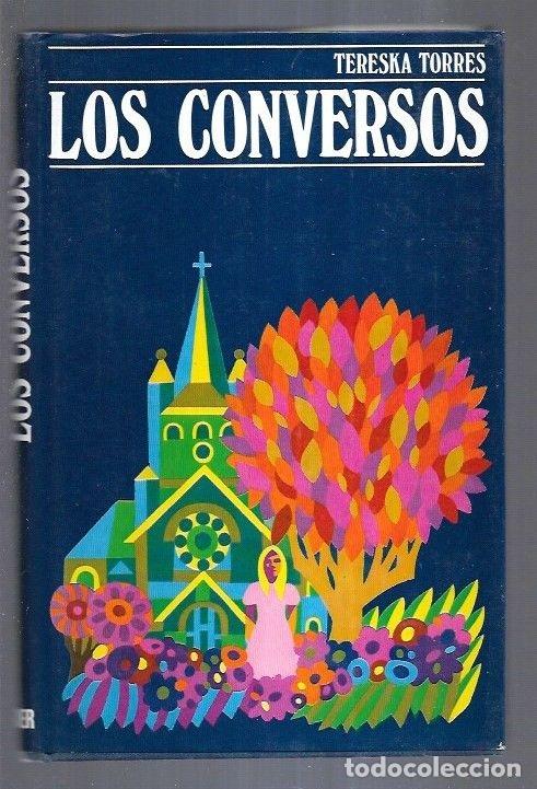 Libros: CONVERSOS - LOS - TORRES, TERESKA - Foto 3