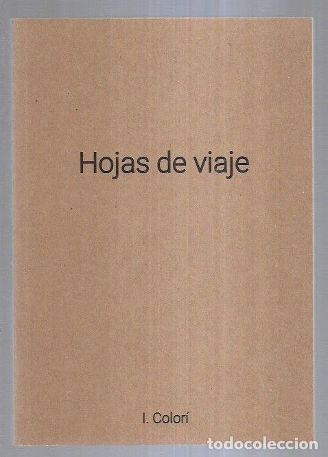 Libros: HOJAS DE VIAJE - I. COLORI - Foto 3