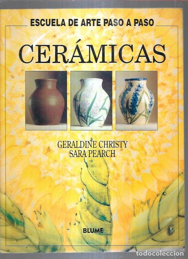 Libros: CERAMICAS - CHRISTY, GERALDINE Y SARA PEARCH - Foto 4