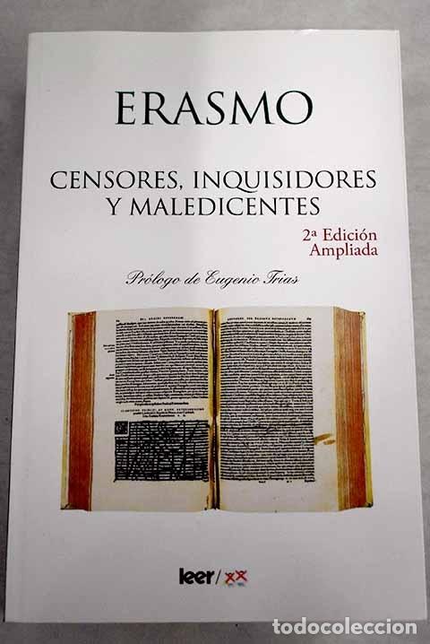 Libros: Censores, inquisidores y maledicentes.- Erasmo - Foto 1