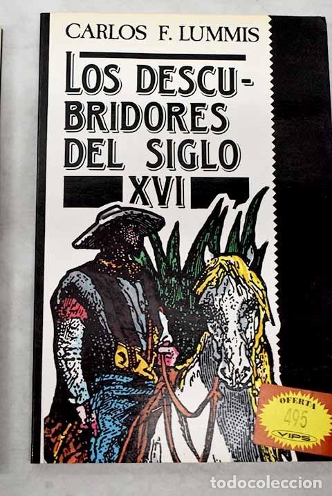 Los Descubridores Del Siglo Xvi Vindicacion De Comprar Libros Sin