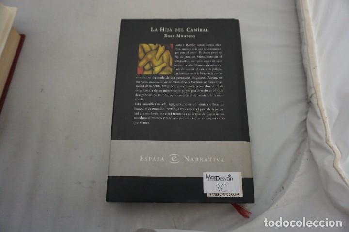 Libros: AR7C/ LA HIJA DEL CANIBAL - ROSA MONTERO / ESPASA - Foto 5