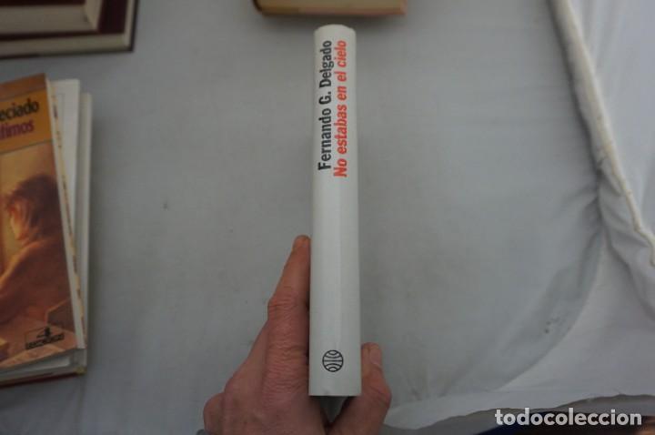 Libros: AR8CD/ NO ESTABAS EN EL CIELO - FERNANDO G. DELGADO / PLANETA - Foto 2