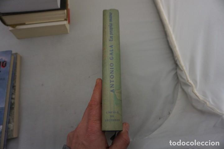 Libros: AR8FG/ LA PROPIA MANO - ANTONIO GALA / CIRCULO DE LECTORES - Foto 2