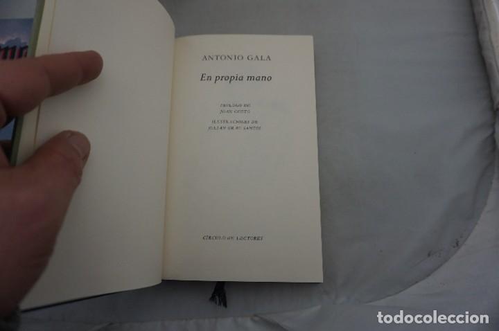 Libros: AR8FG/ LA PROPIA MANO - ANTONIO GALA / CIRCULO DE LECTORES - Foto 3
