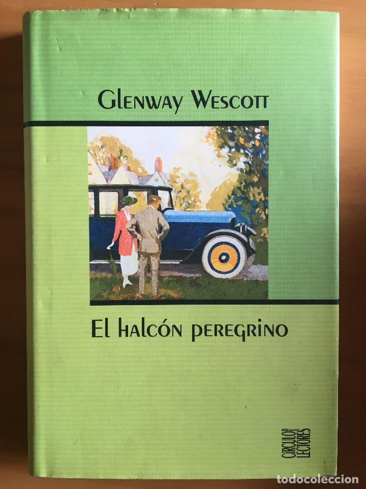 Libros: EL HALCON PEREGRINO - GLENWAY WESCOTT - Foto 1