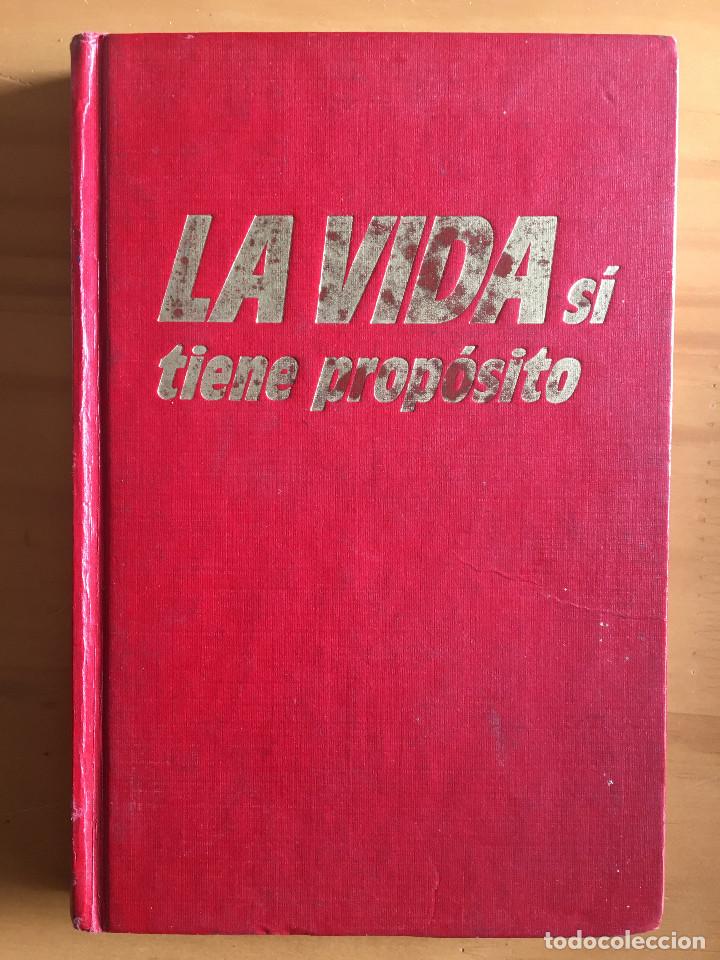 Libros: LA VIDA SI TIENE PROPOSITO - Foto 1