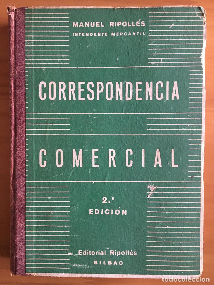 Libros: CORRESPONDENCIA COMERCIAL (2&ordf; EDICION) - MANUEL RIPOLLES - Foto 1