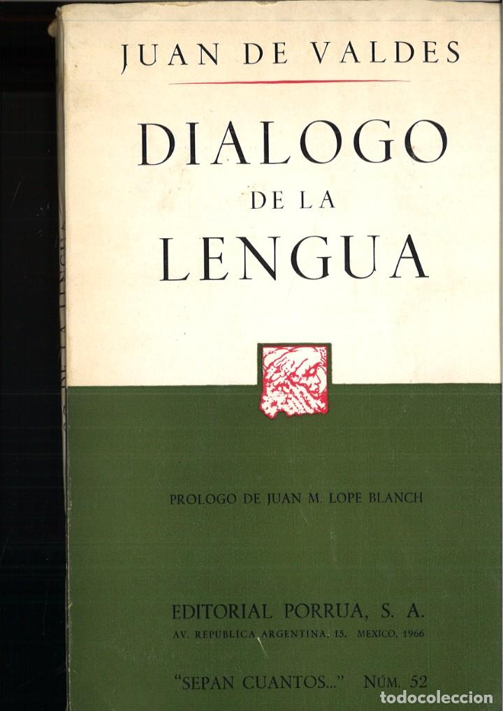 Libros: DI&Aacute;LOGO DE LA LENGUA. Juan de Valdes - Foto 1