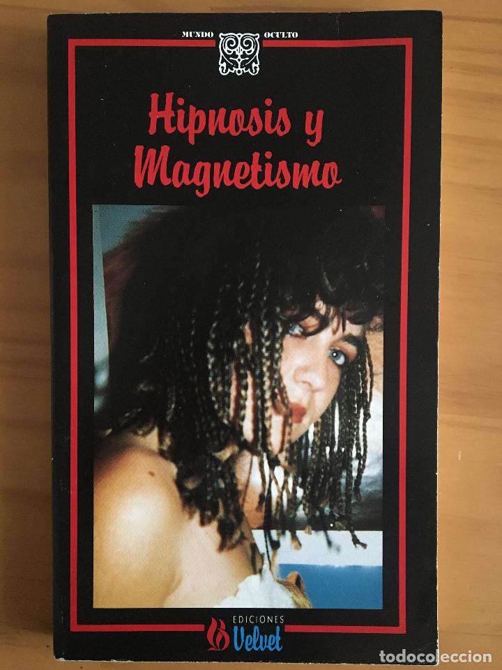 Libros: HIPNOSIS Y MAGNETISMO - JAVIER PARRA - Foto 1