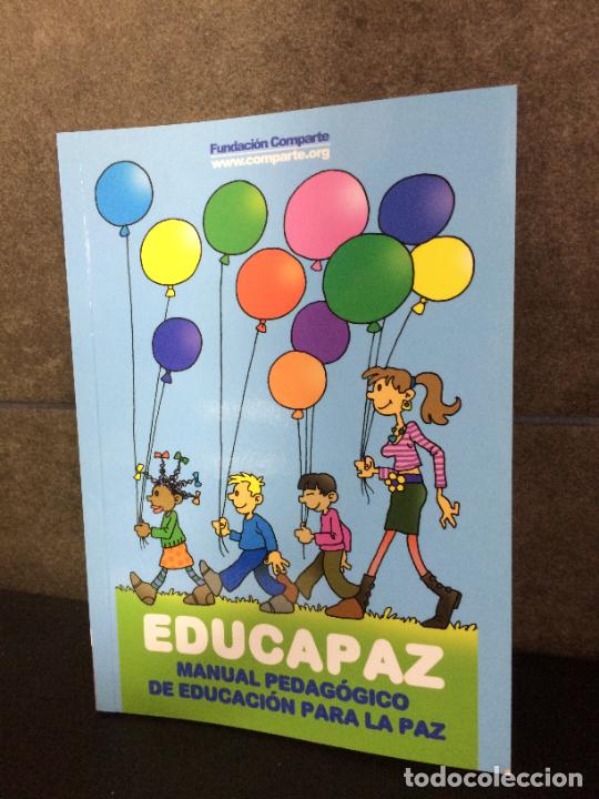 Livres: EDUCAPAZ. MANUAL PEDAGOGICO DE EDUCACION PARA LA PAZ. MONICA BOCAZ Y LORENA HERRERA.