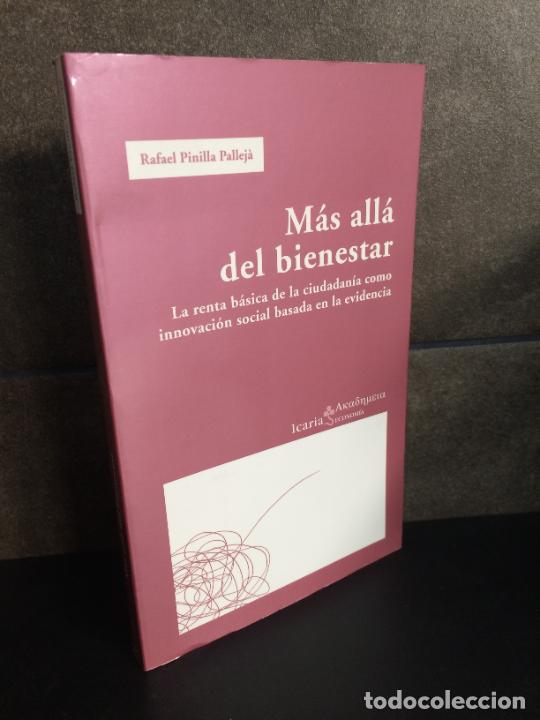Livres: Rafael Pinilla Pallej&aacute;. M&aacute;s all&aacute; del bienestar: la renta b&aacute;sica de ciudadan&iacute;a como innovaci&oacute;n social