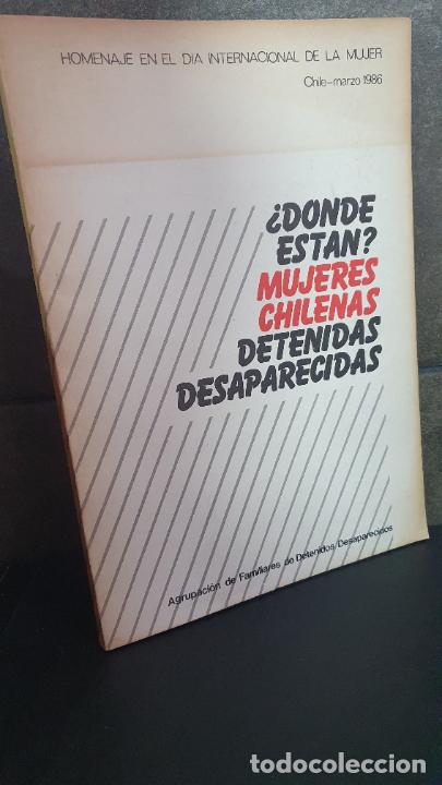 Livres: &iquest;DONDE ESTAN? MUJERES CHILENAS DETENIDAS DESAPARECIDAS
