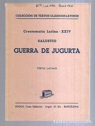 Libros: GUERRA DE JUGURTA (TEXTO LATINO) - SALUSTIO - Foto 5