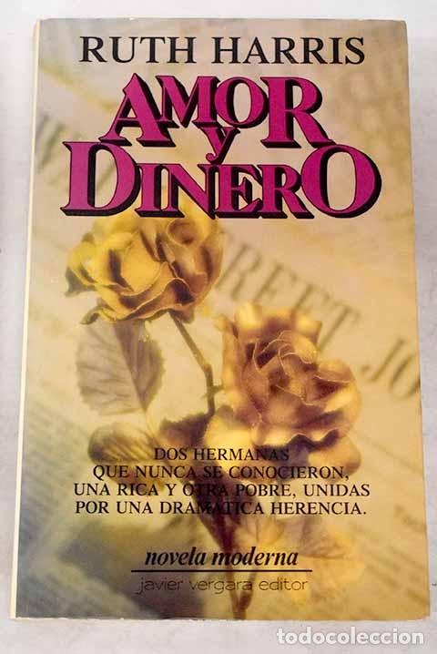 Libros: Amor y dinero.- Harris, Ruth - Foto 1