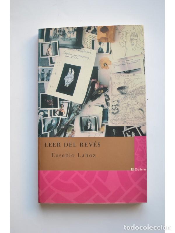 Libros: Leer del rev&eacute;s - LAHOZ, Eusebio - Foto 1