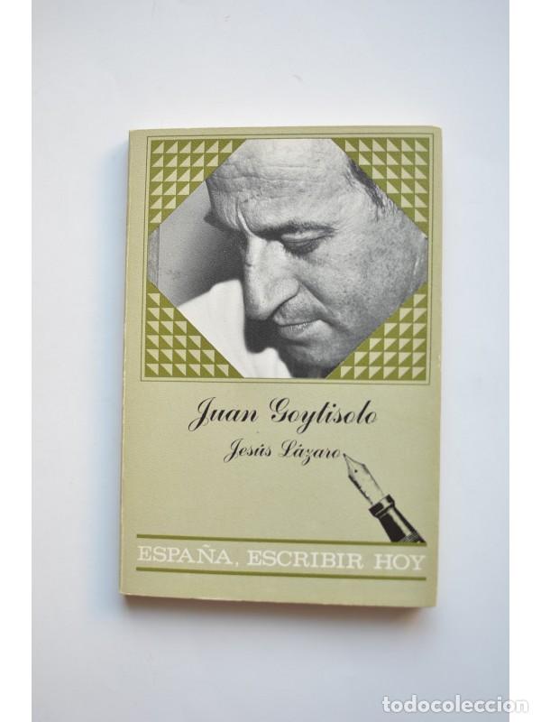 Libros: Juan Goytisolo - L&Aacute;ZARO, Jes&uacute;s - Foto 1