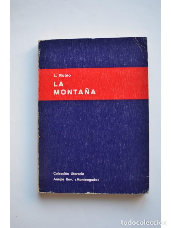 Libros: La monta&ntilde;a - RUBIO, Luis - Foto 1