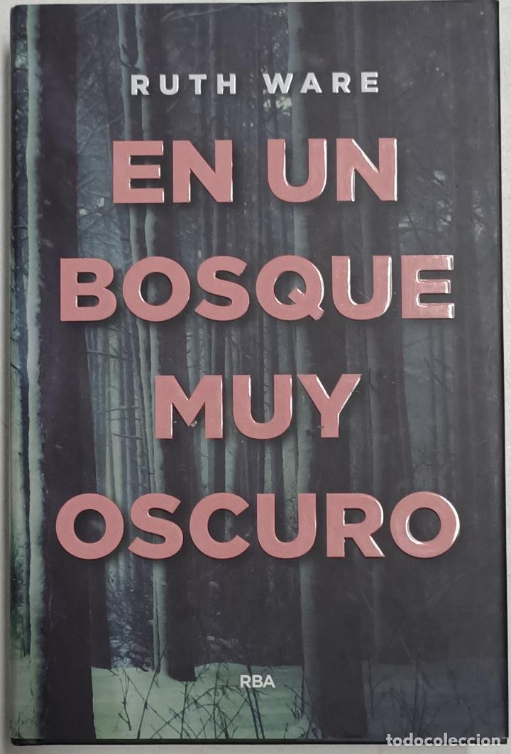 Libros: En un bosque muy oscuro / Ruth Ware - Foto 1