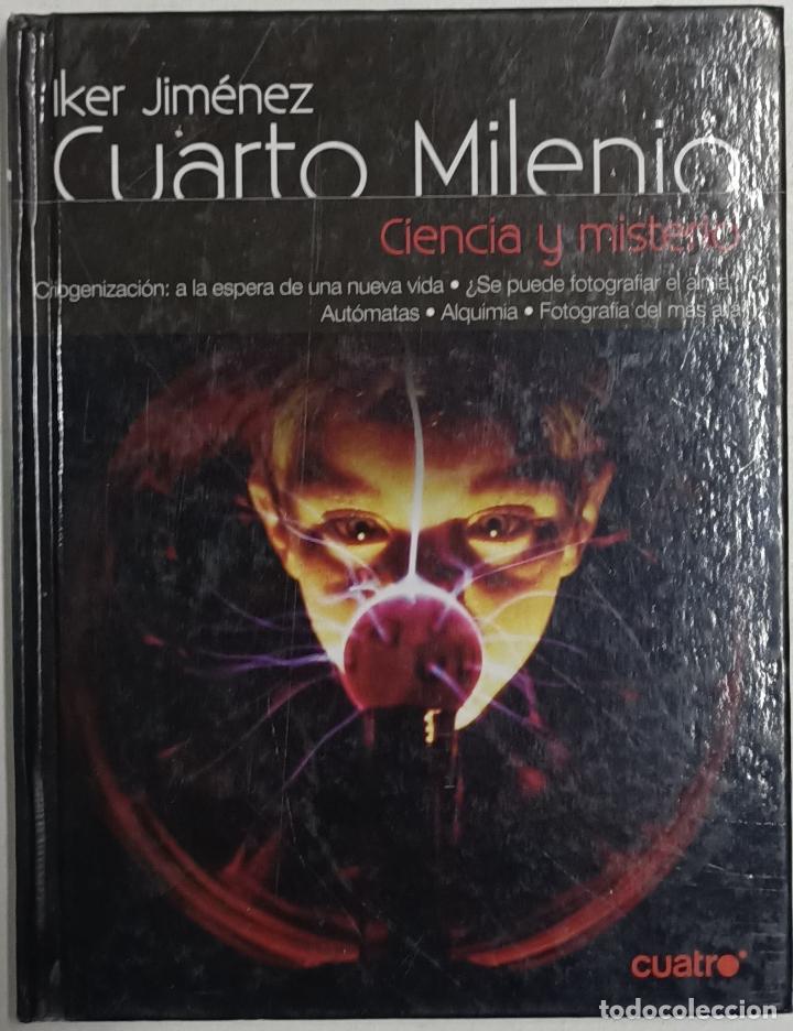 Libros: Cuarto milenio 11. Ciencia y misterio / Iker Jim&eacute;nez - Foto 1