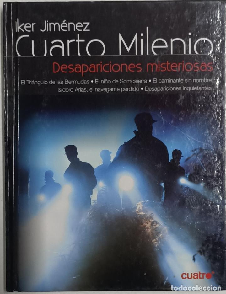 Libros: Cuarto milenio 12. Desapariciones misteriosas / Iker Jim&eacute;nez - Foto 1