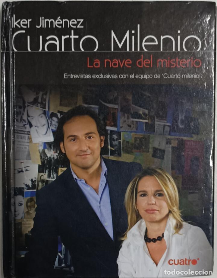 Libros: Cuarto milenio 25. La nave del misterio / Iker Jim&eacute;nez - Foto 1