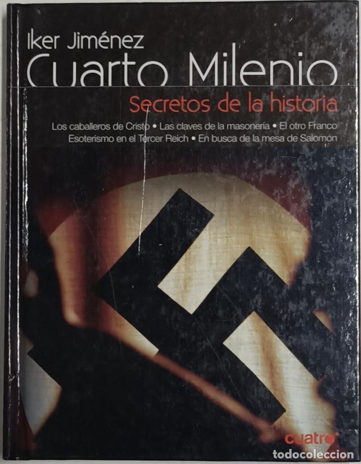 Libros: Cuarto Milenio, 5. Secretos de la historia / Iker Jim&eacute;nez - Foto 1
