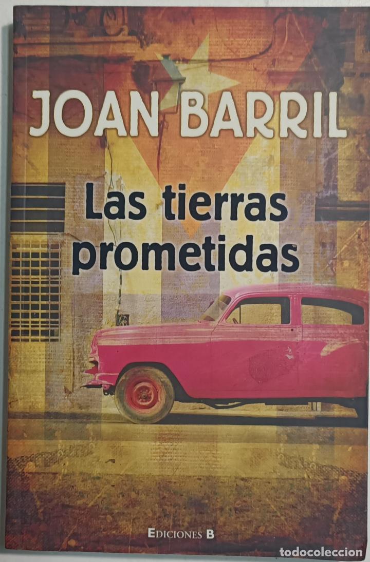Libros: LAS TIERRAS PROMETIDAS / Joan Barril - Foto 1