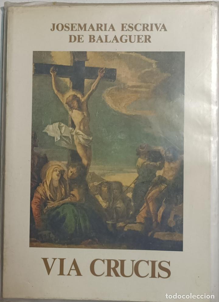 Libros: Via Crucis / Josemar&iacute;a Escriva de Balaguer - Foto 1