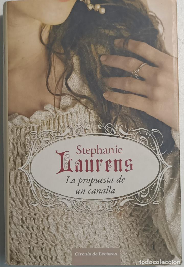 Libros: La propuesta de un canalla / Stephanie Laurens - Foto 1