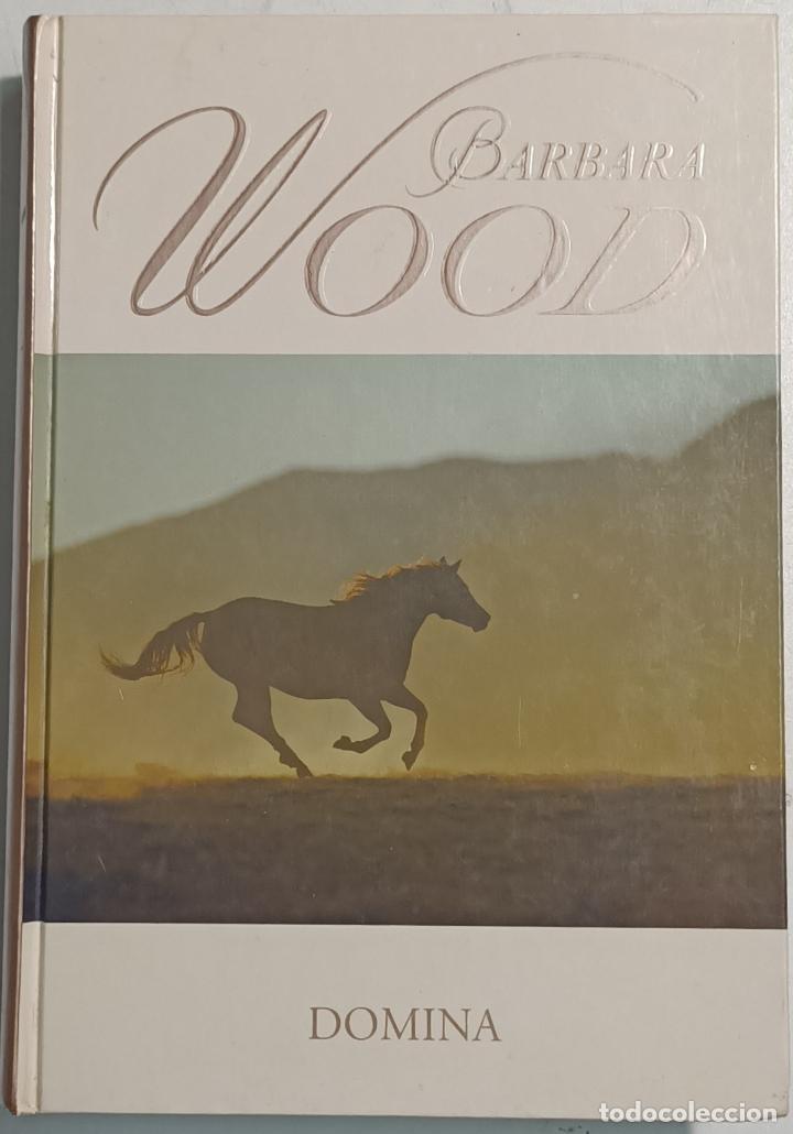 Libros: Domina / Barbara Wood - Foto 1