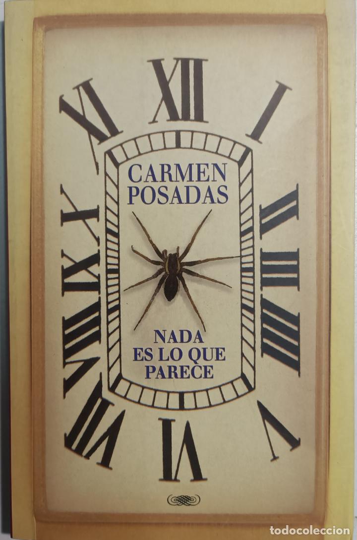Libros: Nada es lo que parece / Carmen Posadas - Foto 1