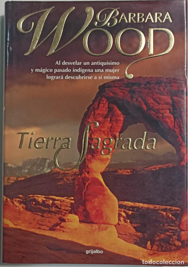 Libros: Tierra sagrada / Barbara Wood - Foto 1