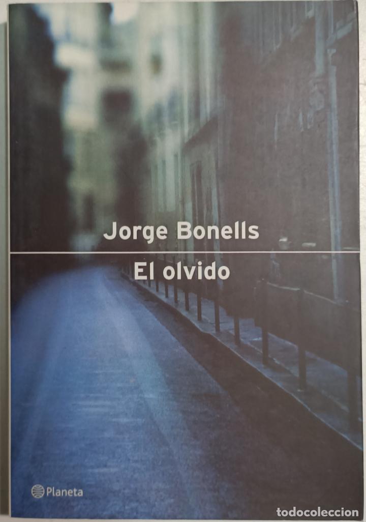 Libros: El olvido / Jorge Bonells - Foto 1