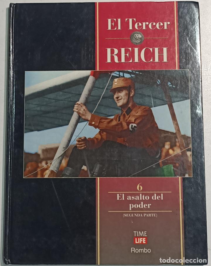 Libros: El Tercer Reich, n&ordm; 6. El asalto del poder (segunda parte) Time Life - Foto 1