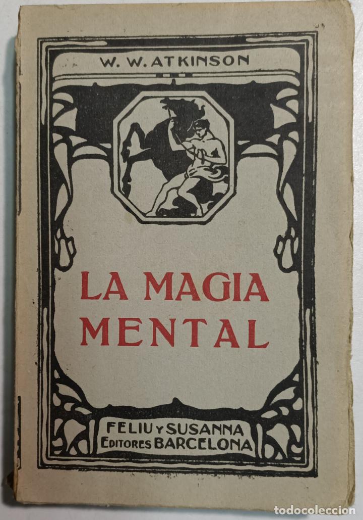 Libros: La magia mental / William W. Atkinson - Foto 1