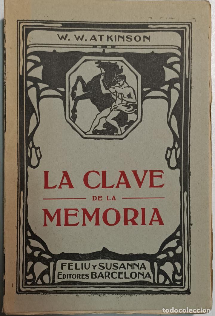 Libros: La clave de la memoria / William W. Atkinson - Foto 1